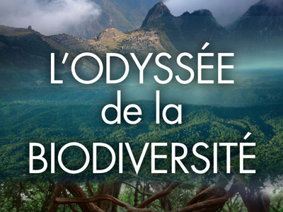 L’Odyssée de la biodiversité