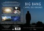 Big bang, l'appel des origines