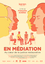 En Médiation