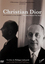 Christian Dior, le Couturier et son Double