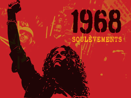 1968 - Soulèvements