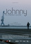 Johnny, le chanteur ouvrier