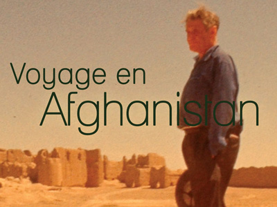 Joseph Kessel : voyage en Afghanistan
