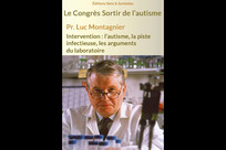 Pr. Luc Montagnier : l’autisme, la piste infectieuse, les arguments du laboratoire