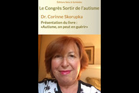 Dr. Corinne Skorupka :«Autisme, on peut en guérir»