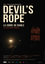 La Corde du Diable, Devil’s Rope