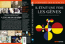 Il était une fois les gènes