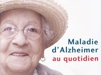 Maladie d'Alzheimer, comprendre pour aider au quotidien